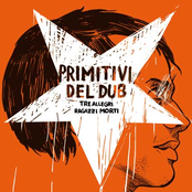 Righteous Dub by Tre Allegri Ragazzi Morti