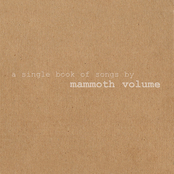 Brave Manic Mover by Mammoth Volume