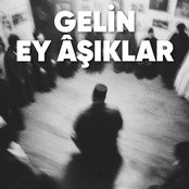 Gelin Ey Âşıklar