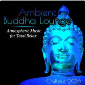 Ambient Buddha Lounge - Atmospheric Chillout Music for Total Relax, Erotic Dance, Massage and Sleep