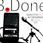 Quality is Rough But Bein Broke Is Tough