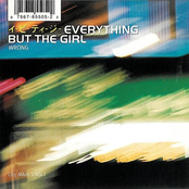 Wrong (deep Dish Remix) by Everything But The Girl