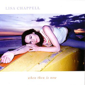 When Then Is Now by Lisa Chappell