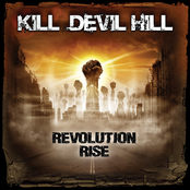 Where Angels Dare To Roam by Kill Devil Hill