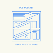 EP1: Sobre el inicio de Los Polares.
