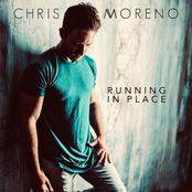 Chris Moreno: Running in Place