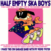 HALF EMPTY SKA BOYS