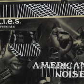 L.I.E.S. Presents American Noise