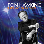 Ron Hawking: The Song Is You