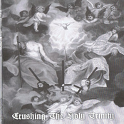 Crushing the Holy Trinity (Son)