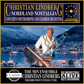 Christian Lindberg: Nordland Nostalgia