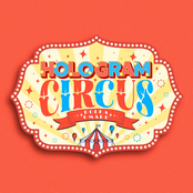 HOLOGRAM CIRCUS