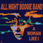 All Night Boogie Band: A Woman Like I
