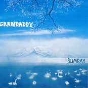 Grandaddy - Sumday Artwork