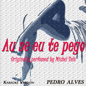 Au Se Eu Te Pego (Originally Perfomed By Michel Telò, Karaoke Version)