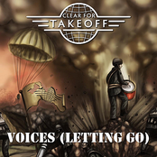 Clear For Takeoff: Voices (Letting Go)