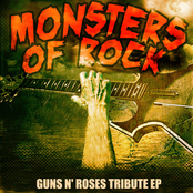 Monsters of Rock: Guns N' Roses Tribute EP - Monsters Of Rock