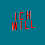 Ich will