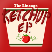 The Lineage: Ketchup - EP