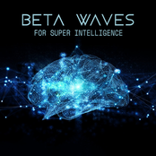 Beta Waves for Super Intelligence