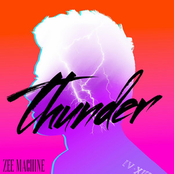 Zee Machine: Thunder