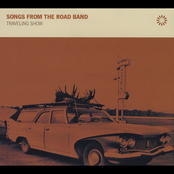 Songs From The Road Band: Traveling Show