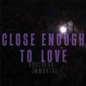 Close Enough to Love