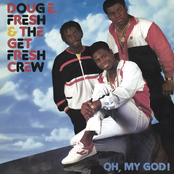 Doug E. Fresh: Oh, My God!