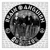 Brain Anguish / Abrazos