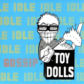 I'll Get Even With Steven (steve Is Tender) by The Toy Dolls