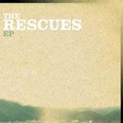 The Rescues: The Rescues EP