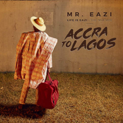 Mr. Eazi: Life Is Eazi, Vol. 1 - Accra To Lagos