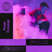 Jerry Folk: Purple Evenings