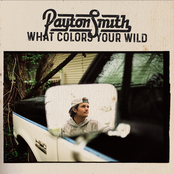 Payton Smith: What Colors Your Wild