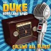 Duke Robillard Band: Calling All Blues