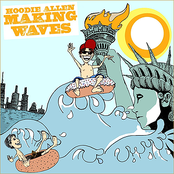 Making Waves by Hoodie Allen