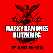 Marky Ramone's Blitzkrieg: If and When