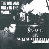 The One And Only In The World