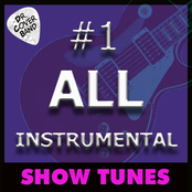 #1 All Instrumental: Show Tunes