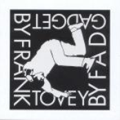 Fad Gadget By Frank Tovey