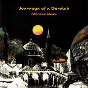 Journeys Of A Dervish by Mercan Dede