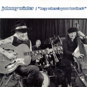 Treat Me Like You Wanta by Johnny Winter