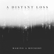 Making A Mockery: A Distant Loss