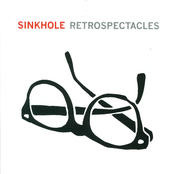 Sinkhole: Retrospectacles