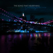 The Song That Never Was
