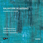 Sciarrino: Salvatore Sciarrino - Quaderno di strada