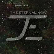 The Eternal Now: The Empty Noun (TEN)