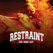 Restraint: Rise Above Hate