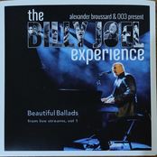 The Billy Joel Experience: Beautiful Ballads From Live Streams, Vol 1