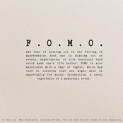 FOMO (Fear Of Missing Out)
